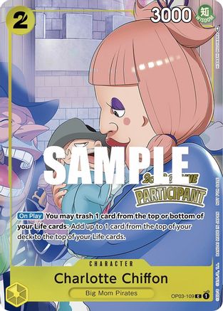 Charlotte Chiffon (Online Regional 2023) [Participant] - OP03-109 - Promo