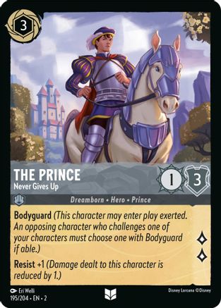 The Prince (Never Gives Up) - 195/204 - Uncommon