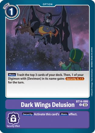 Dark Wings Delusion - BT14-099 - Uncommon (Pre-Order) available at 401 Games Canada