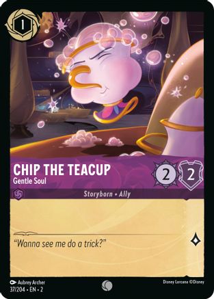 Chip the Teacup (Gentle Soul) - 37/204 - Common