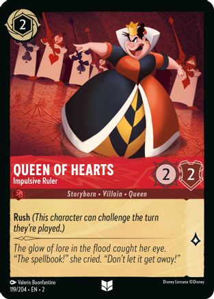 Queen of Hearts (Impulsive Ruler) - 119/204 - Uncommon