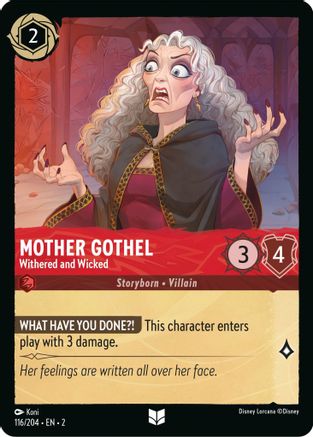 Mother Gothel (Withered and Wicked) - 116/204 - Uncommon