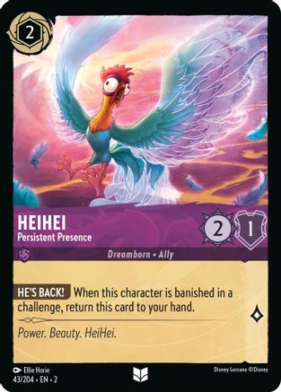 HeiHei (Persistent Presence) - 43/204 - Uncommon