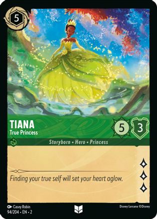 Tiana (True Princess) - 94/204 - Uncommon