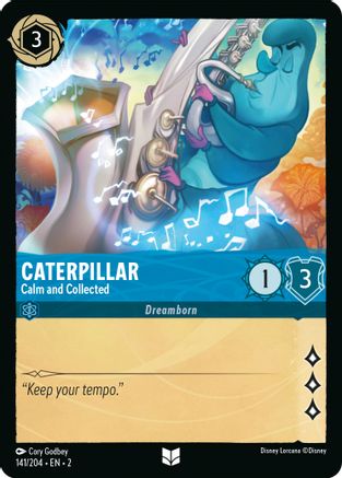 Caterpillar (Calm and Collected) - 141/204 - Uncommon