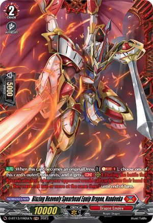 Blazing Heavenly Spearhead Equip Dragon, Nandeeka (FR) - D-BT13/FR05EN - Frame Rare