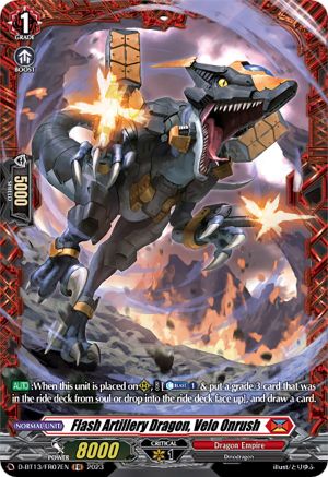 Flash Artillery Dragon, Velo Onrush (FR) - D-BT13/FR07EN - Frame Rare