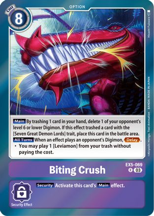 Biting Crush - EX5-069 - Rare