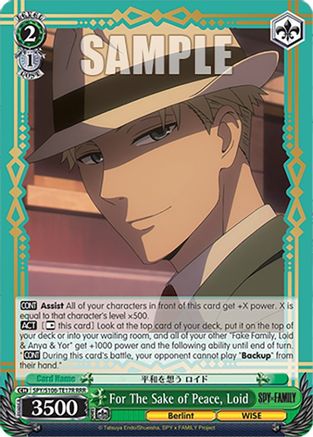 For The Sake of Peace, Loid (RRR) - SPY/S106-TE17RRRR - Triple Rare