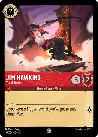 Jim Hawkins (Thrill Seeker) - 110/204 - Common