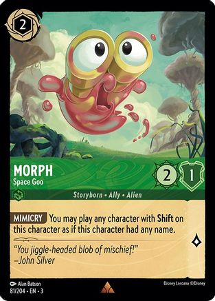 Morph (Space Goo) - 81/204 - Rare