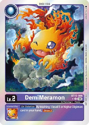 DemiMeramon (Exceed Apocalypse Box Promotion Pack) - BT15-006 - Uncommon