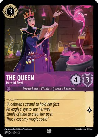 The Queen (Hateful Rival) - 57/204 - Common