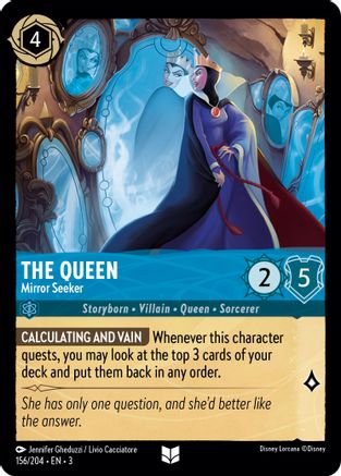 The Queen (Mirror Seeker) - 156/204 - Uncommon